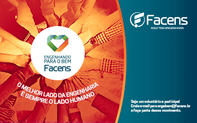 Seja um voluntário do Engenhando para o Bem Facens