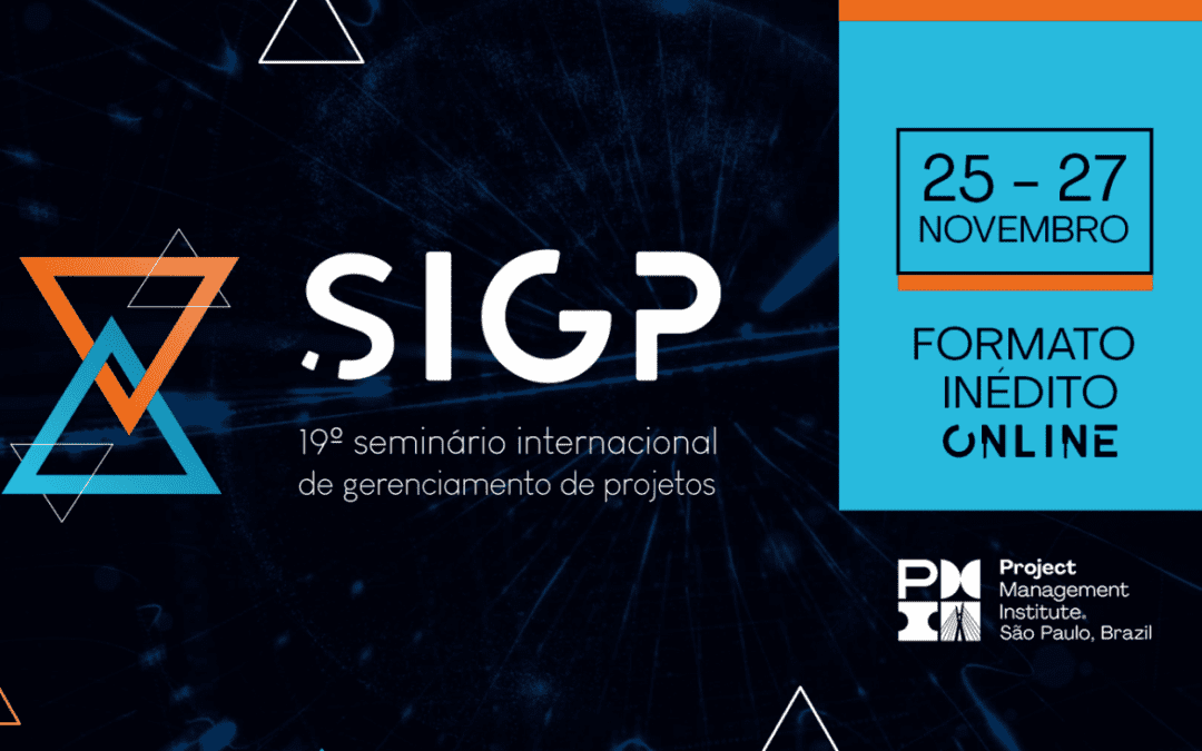 19º SIGP – Seminário Internacional de Gerenciamento de Projetos