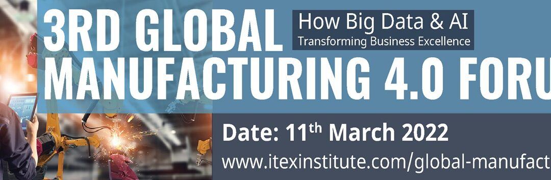 3rd Global Manufacturing 4.0 Forum