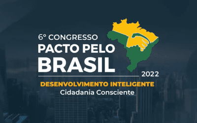 6º Congresso Pacto pelo Brasil