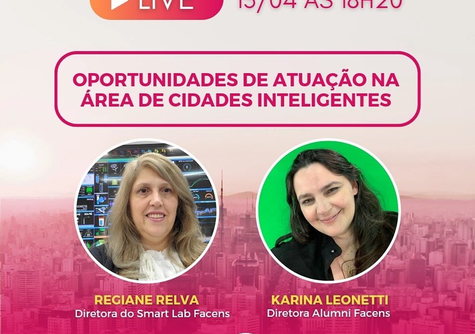 LIVE: Oportunidades de atuação na área de Cidades Inteligentes