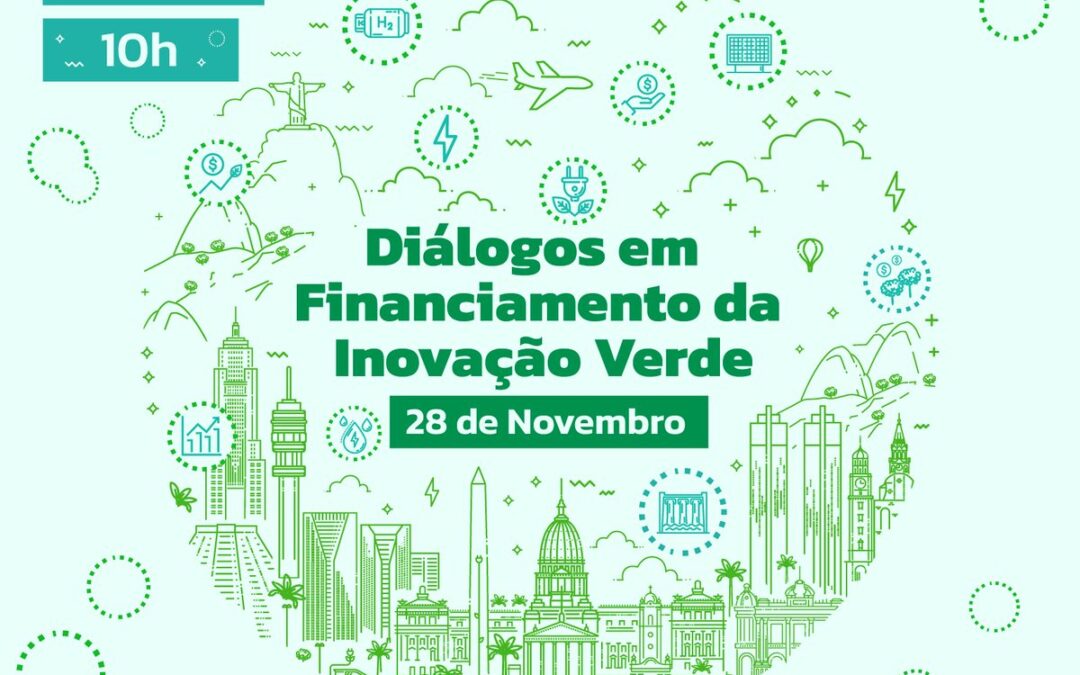 Diálogo em Financiamento da Inovação Verde